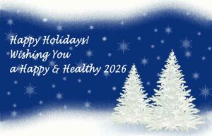 Holiday Season. Happy Holidays, Trees. Ursula Schmidt LAc, Coastal Wellness Health